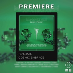 PREMIERE: Drahma - Cosmic Embrace [Taping Records]