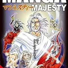 [VIEW] KINDLE 🗸 Manga Majesty: The Revelation of the End Times! by NEXT,Tyndale [KIN