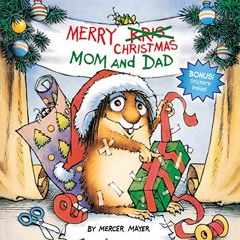 Read PDF 🎯 Merry Christmas Mom and Dad (A Golden Look-Look Book) by  Mercer Mayer EB