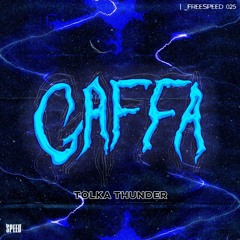 FREESPEED: Gaffa - Tolka Thunder