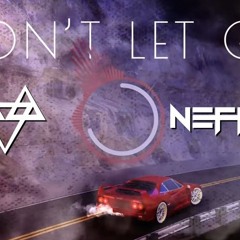 NEFFEX - Don't Let Go