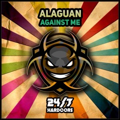 Alaguan - Against Me (Radio Edit)