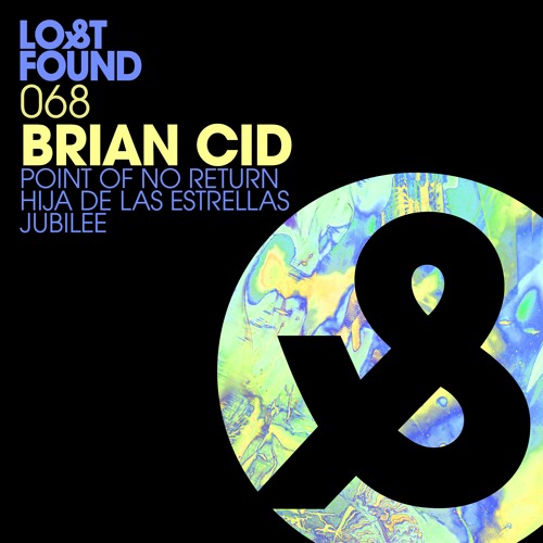 Premiere: Brian Cid - Jubilee [Lost & Found]