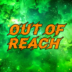 Out Of Reach