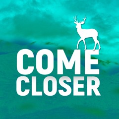 Come Closer – Esoe Speak