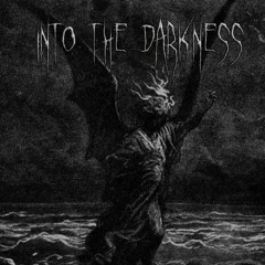 INTO THE DARKNESS ( Ft .zyko  ) ( ALL THE PLATFORMS )