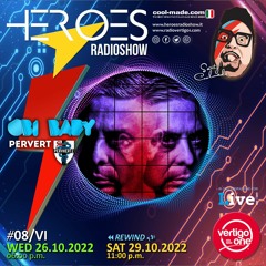 #08/2022-23> HEROES RadioShow - Special Guest OBIBABY