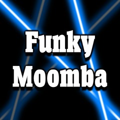 Funky / Moombathon / Random