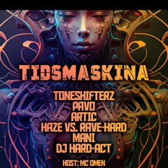Dj Hard-Act. -Warmup Mix Tidsmaskina Event 2025. Vol.1- (27-05-2025)