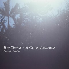 Stream of Counsiousness -Long Ver.-