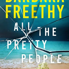 [Access] EBOOK 🗂️ All The Pretty People by  Barbara Freethy [EPUB KINDLE PDF EBOOK]