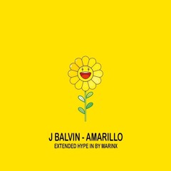 J Balvin - Amarillo (Extended Hype In by Marinx) ⬇️ FREE DOWNLOAD ⬇️
