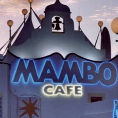 ONE NIGHT AT MAMBO