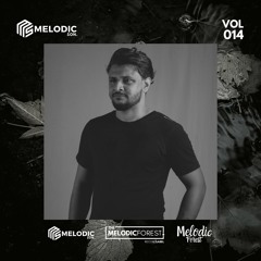 Melodic Forest Vol 014 ft. Melodic Son