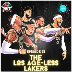 #38 – The Los Age-less Lakers