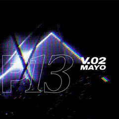 Manu Guerrero x Project13 // 02-05-2025