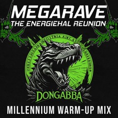 Megarave 2024 Millennium Warm-Up Mix by dongabba