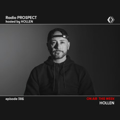 RadioProspect 386 - Hollen