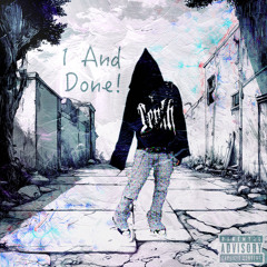 1 and DONE (Ft. LilChika)