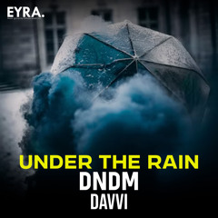 Under the Rain
