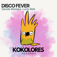 Davide Messina, Lucio Belli - Disco Fever