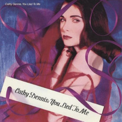 Cathy Dennis - You Lied to Me (MJB:217 Remix)