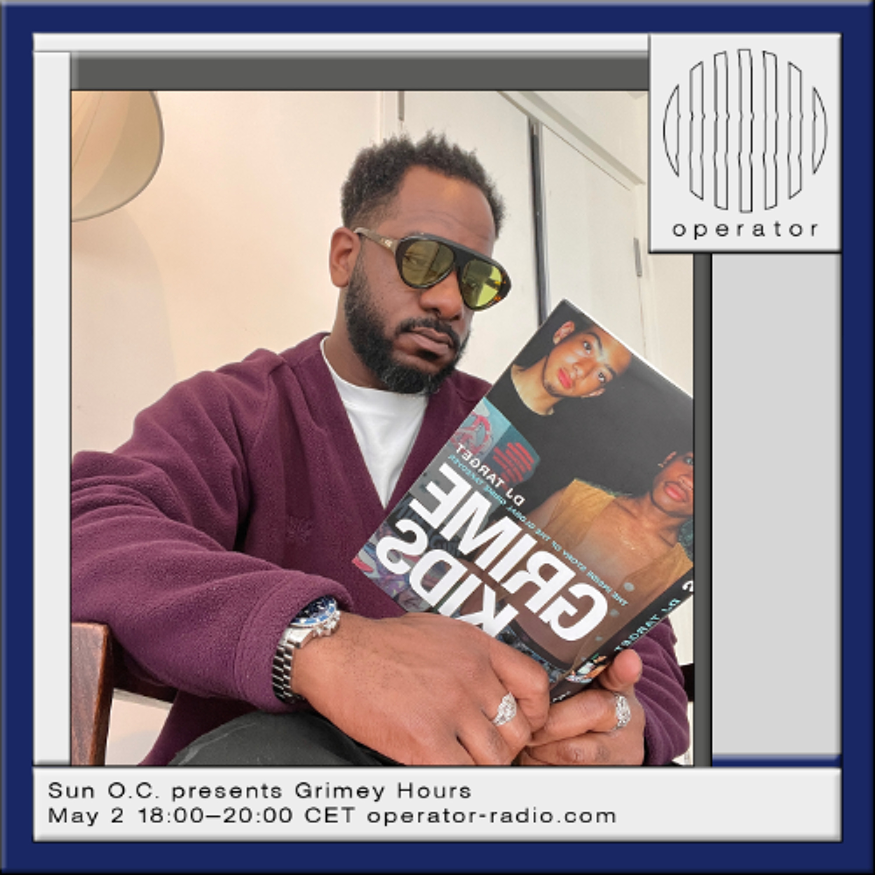 Sun O.C. presents Grimey Hours - 2nd May 2026 episode artwork