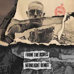 Audio - From The Ashes (Neonlight Remix) *OUT NOW*
