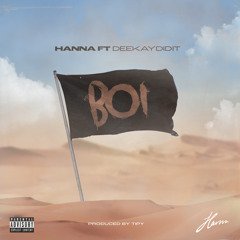 Boi (feat. DeekayDidit)