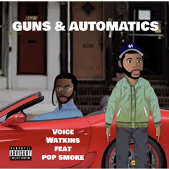 Guns & Automatics (feat. Pop Smoke)