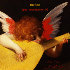 mehro - ketamine (Pat McGuigan Remix)