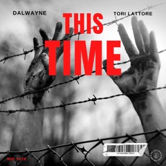 Dalwayne -This Time(Official Audio)