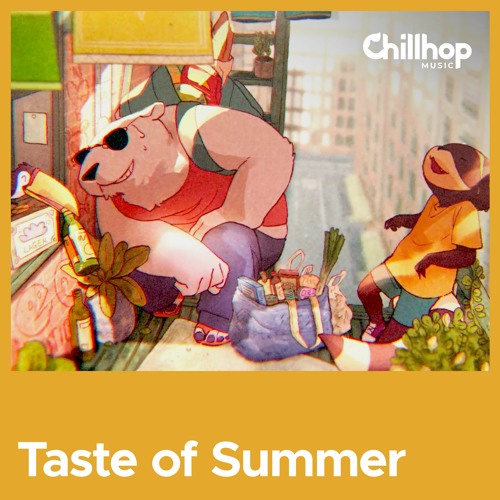 Stream Taste of Summer 🌞 [lofi beats / instrumental mix] by Chillhop