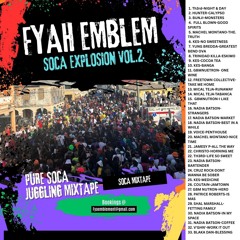 FYAH EMBLEM SOCA EXPLOSION VOL. 2