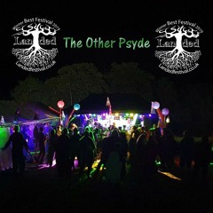 Landed Festival - The Other Psyde - Friday 004 - DJ IAH (2000 - 2130)