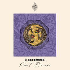 Glauco Di Mambro - Point Break