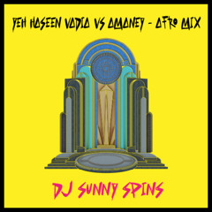 Yeh Haseen Vadia Vs Amnay - Afro Mix