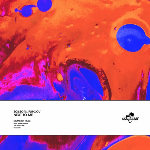 Scissors, Flipoov - Next To Me