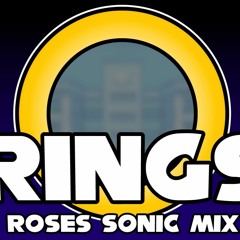 Rings (roses Sega Mix)