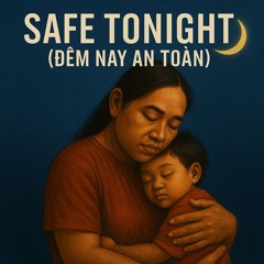 Safe Tonight (Đêm Nay An Toàn)