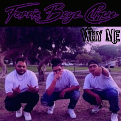 Why Me (feat. BubbaGFBC & YungPrimzzFBC)