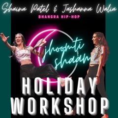2020 Jhoomti Shaam Holiday Workshop Mix