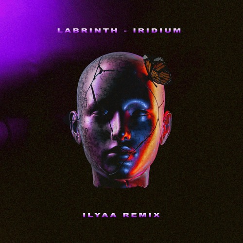 Stream Labrinth - Iridium (ILYAA Remix) [FREE DOWNLOAD] By ILYAA.