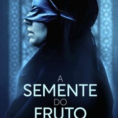 A Semente do Fruto Sagrado (2025) Filme Completo Legendado em português