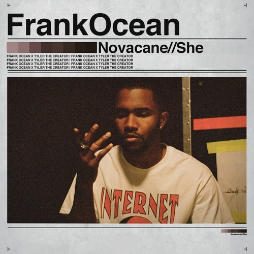 Novacane x She | Frank Ocean x Tyler, The Creator [Mashup]