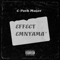 C-Path Major - EFFECT EMNYAMA