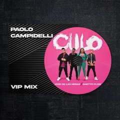 Jose De Las Heras, Ghetto Flow - CULO (Paolo Campidelli VIP MIX)