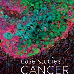 get [PDF] Download Case Studies in Cancer (First Edition)