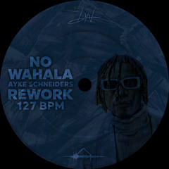 No Wahala - Ayke Schneiders (Rework)