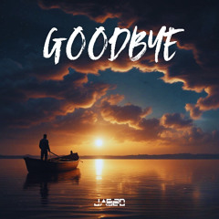Goodbye (Interstellar Bootleg)